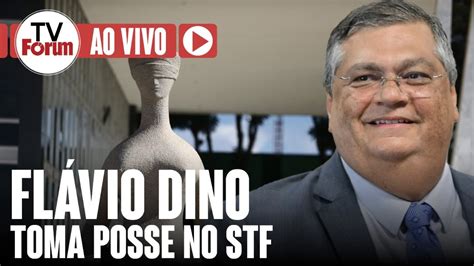 Ao Vivo Fl Vio Dino Toma Posse No Stf Youtube