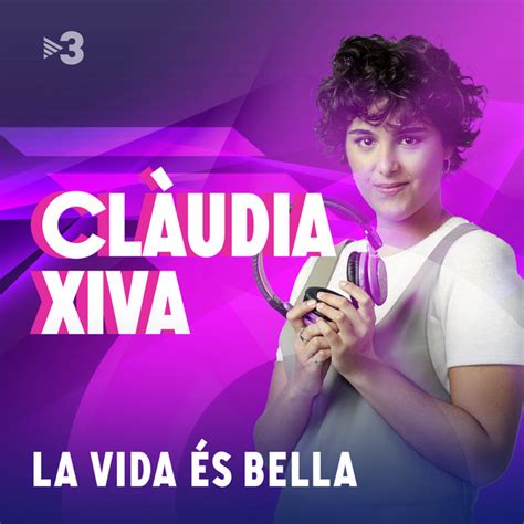 La Vida Es Bella En Directe Single By Cl Udia Xiva Spotify