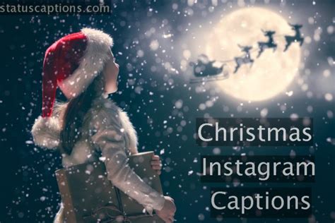 Best Christmas Instagram Captions Christmas Captions