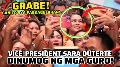 VP SARA DUTERTE GANITO PAGKAGULUHAN NG MGA GURO YouTube