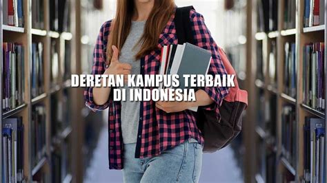 Jawara Kampus Terbaik Di Indonesia Menurut Qs World University