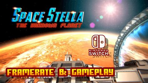 Space Stella The Unknown Planet Nintendo Switch Framerate