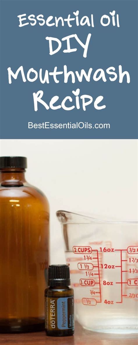 Doterra Essential Oils Diy Mouthwash Recipe For A Fresh Clean Mouth