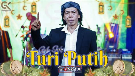 Cak Sodiq Ft New Monata Turi Putih GK Musik Official Gedank Kluthuk