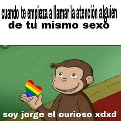 Descubre ideas de Memes gay memes divertidos memes meme gracioso y más