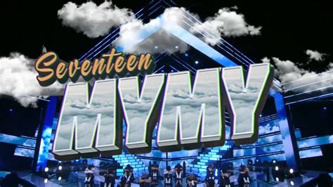 K Seventeen Mymy Stage Mix Youtube