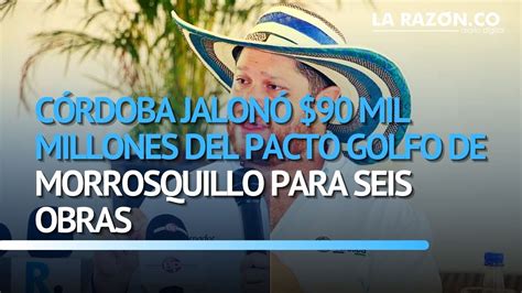 Córdoba jalonó 90 mil millones del pacto Golfo de Morrosquillo para