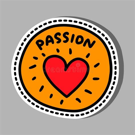 Passion Hand Drawn Vector Illustration With Lettering Cartoon Style