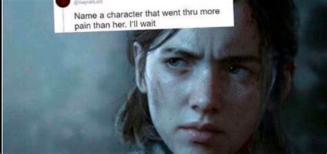 Name a character that went thru more pain her. i´ll wait Meme Generator