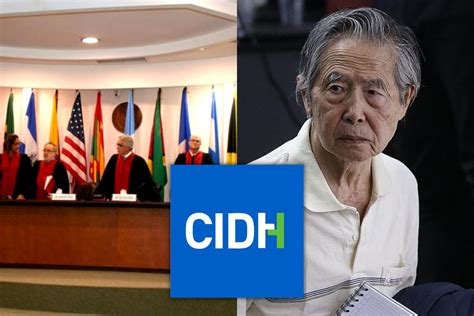 Indulto A Alberto Fujimori La Corte Interamericana De Derechos Humanos