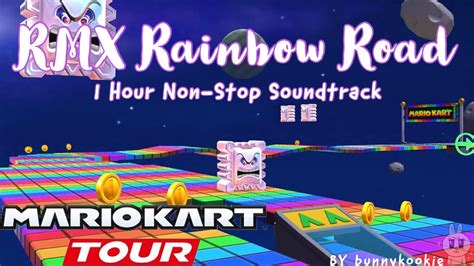 Mario Kart Tour Version L Rmx Rainbow Road Soundtrack L Hour Non Stop