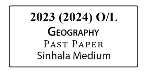 2023 2024 O L Geography Past Paper Sinhala Medium E Kalvi