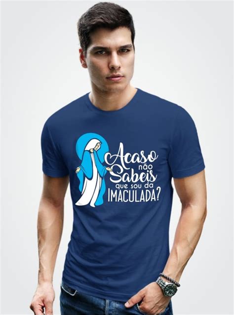 Acaso N O Sabeis Que Sou Da Imaculada Sersanto Camisetas