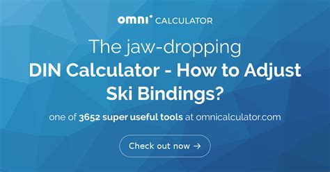 Din Calculator How To Adjust Ski Bindings