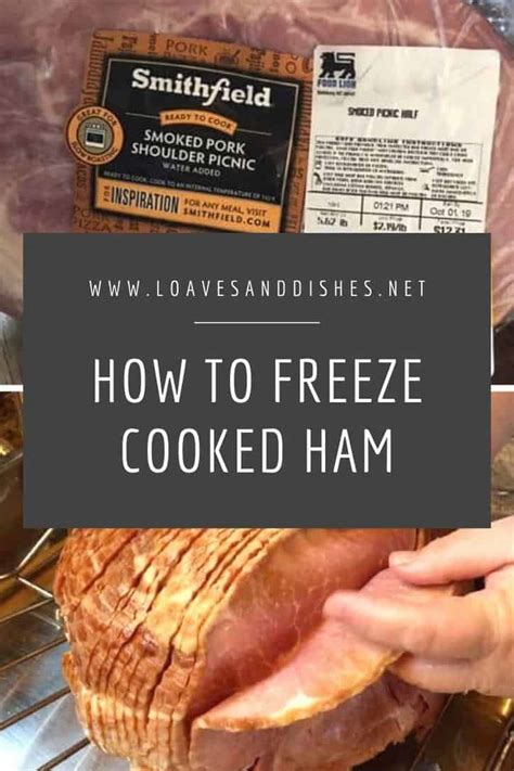 Minutes Recipe How To Freeze Cooked Ham Loaves And Dishes