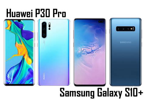 Huawei P Pro Vs Samsung Galaxy S Plus Price In India