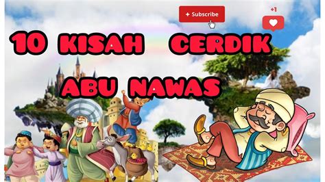 Kisah Cerdik Abu Nawas Icerita Lucu I Cerita Cerdik Youtube