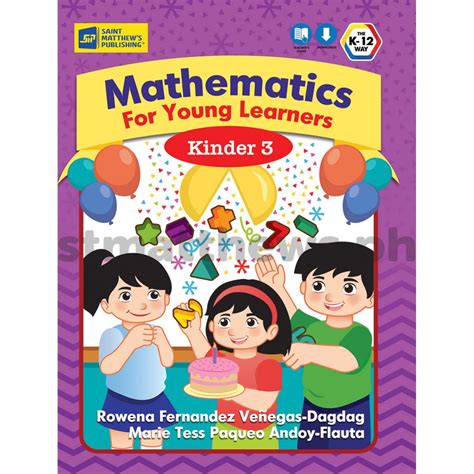 Mathematics For Young Learners Kinder 3 St Matthews Publishing