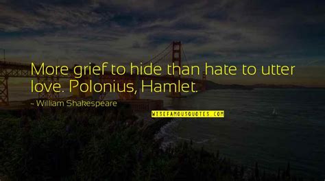 Polonius Hamlet Quotes: top 23 famous quotes about Polonius Hamlet