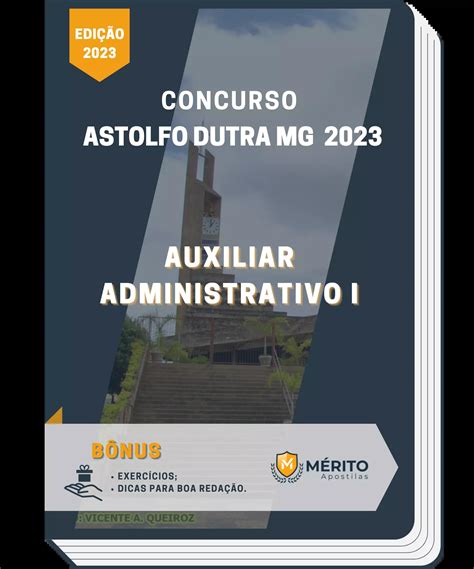 Apostila Auxiliar Administrativo I Concurso Astolfo Dutra MG 2023