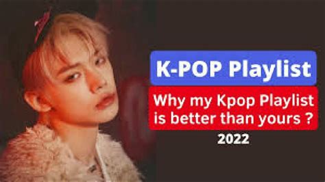 Kpop Playlist Part Youtube