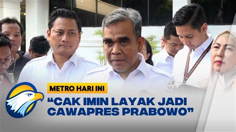 Gerindra Cak Imin Layak Jadi Cawapres Prabowo Youtube