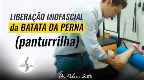 MASSAGEM MIOFASCIAL da PANTURRILHA LIBERAÇÃO da FÁSCIA PARA MELHORAR a