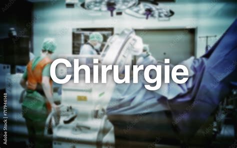 Chirurgie Schriftzug Im Hintergrund Ein Operationssaal Mit Chirurgen