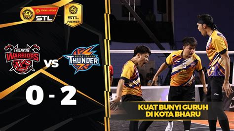 Kelantan Warriors Kl Thunder Emas Anuar Stl Youtube