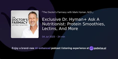 Exclusive Dr Hyman Ask A Nutritionist Protein Smoothies Lectins