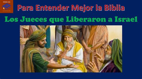 Los Jueces De Israel Youtube