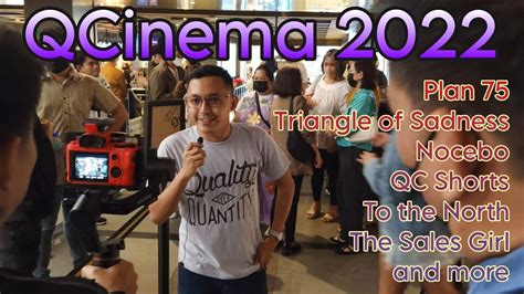 Th Vlog Qcinema International Film Festival With Plan Q A