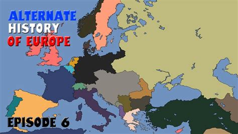 Alternate History Of Europe Episode 6 Final Showdown Youtube