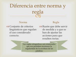 Diferencia Entre Norma Y Regla Diferenciando