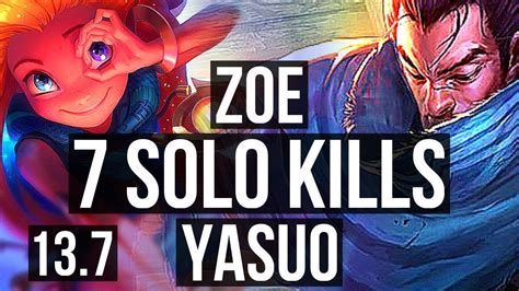 Zoe Vs Yasuo Mid Solo Kills Legendary M Mastery