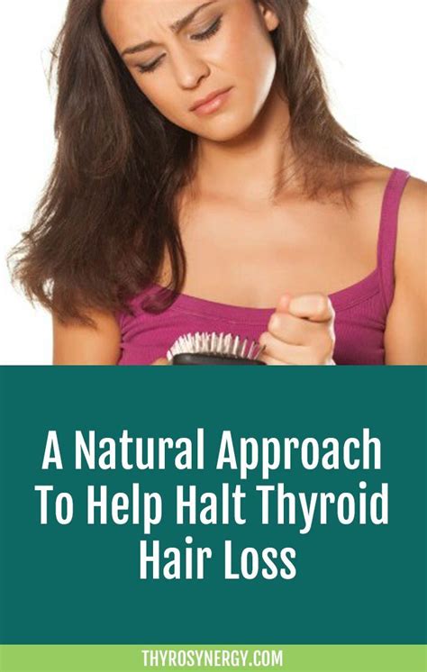 A Natural Approach To Help Halt Thyroid Hair Loss The Surprising Top