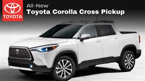 2025 Toyota Corolla Cross Pickup New Compact Pickup Truck Exterior Design Car News