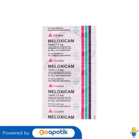 Meloxicam Ogb Dexa Medica Mg Strip Tablet Kegunaan Efek