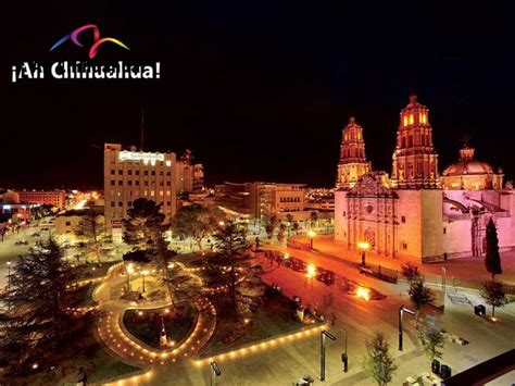 Tips Chihuahua Los Secretos De Chihuahua En Turismo En Chihuahua Le