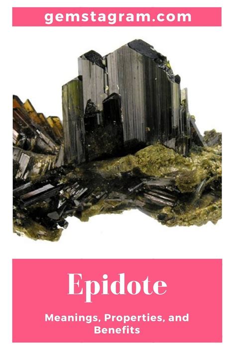 Epidote Meanings, Properties, and Benefits | Meant to be, Stones and ...