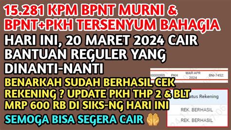 Pkh Thp Maret April Di Siks Ng Berhasil Rekening Hari Ini