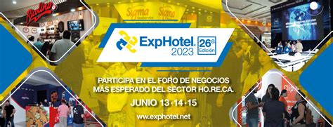 Exphotel 2023 Cancún México Expo Hoteles Restaurantes Catering Cancún