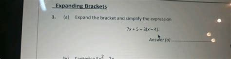 Expanding Brackets1. (a) Expand the bracket and simplify the expression.. 