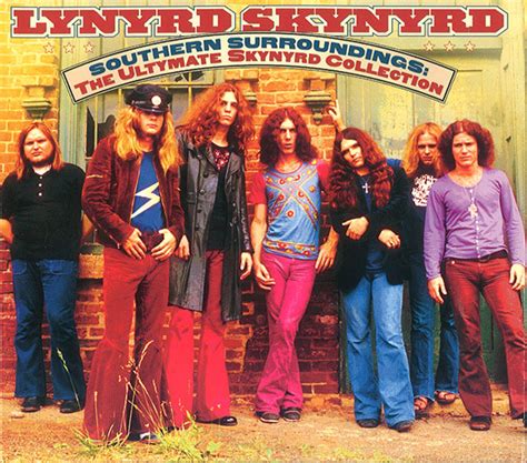 Lynyrd Skynyrd Southern Surroundings The Ultymate Skynyrd Collection