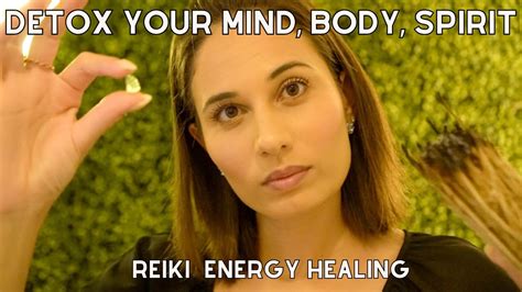 Deep Reiki Asmr Meditation Detox Your Mind Body And Spirit With