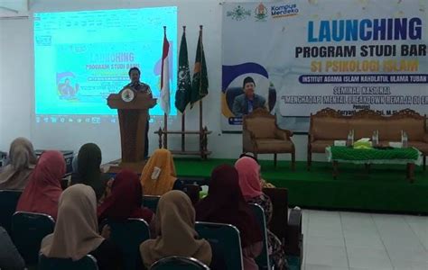 Tahun Ini IAINU Tuban Resmi Launching Prodi Psikologi Islam Tugujatim Id