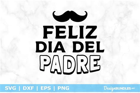 Feliz Dia Del Padre Svg File