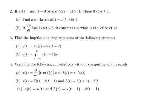 Solved 2 If X T Rect T−0 5 And H T X T A Where 0