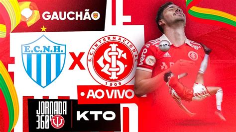 Novo Hamburgo X Inter Ao Vivo Direto De Nh Gauch O Youtube