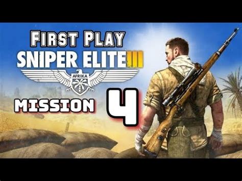 Sniper Elite 3 Walkthrough Mission 4 Fort Rifugio YouTube